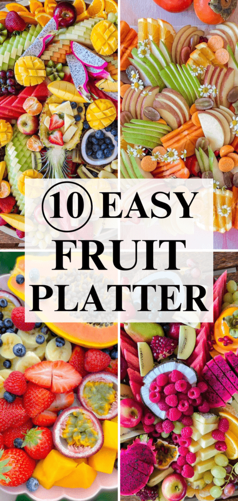 fruit platter ideas