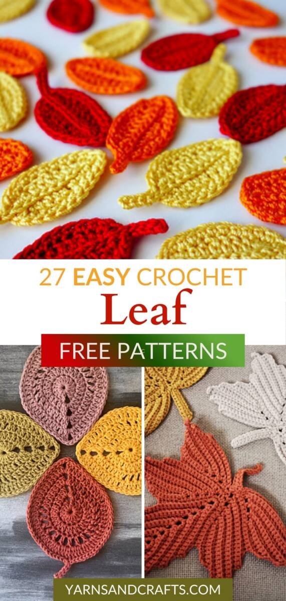 27 Free and Easy Crochet Leaf Patterns | Yarns and Crafts